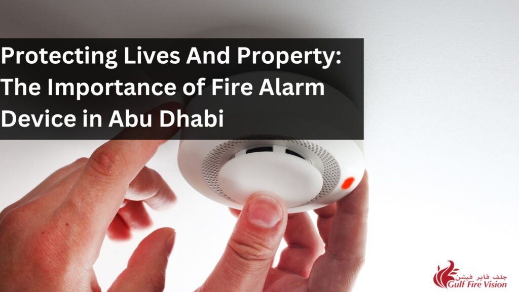 fire alarm device in abu dhabi
