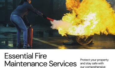 The Essential Fire Maintenance Services You Need in Dubai: Safeguarding Your Property and Peace of Mind