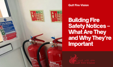 Building Fire Safety Notices – What Are They and Why They’re Important